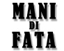 Mani di Fata